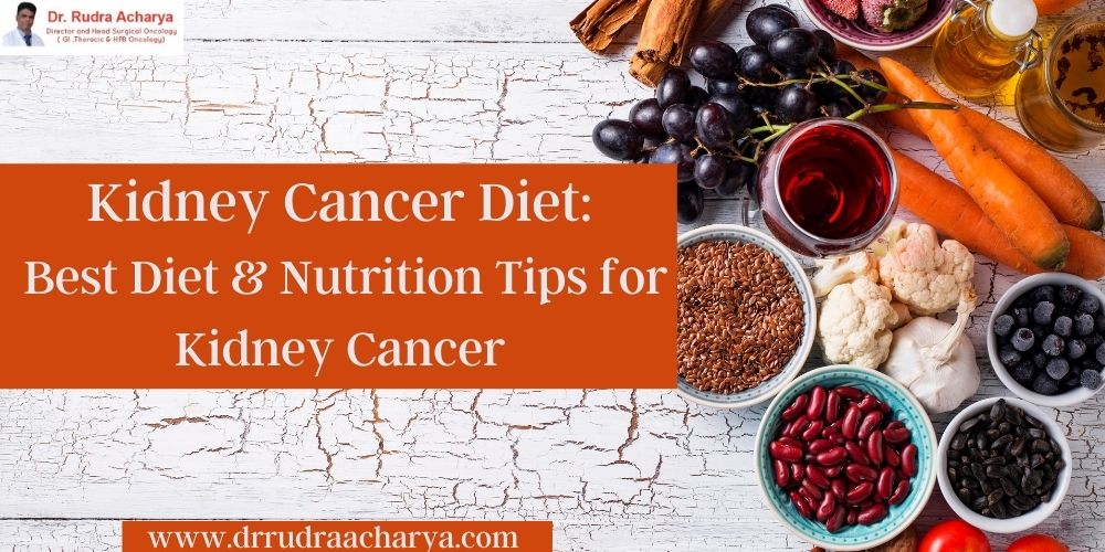 Kidney Cancer Diet